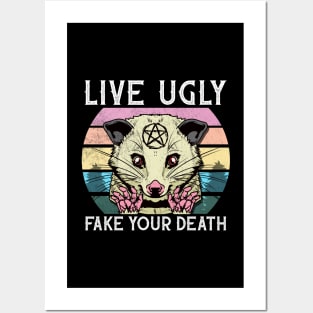 Live Ugly Fake Your Death -Satanic Possum T-Shirt Posters and Art